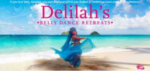 belly dancing, belly dance, delilah, retreat, hawaii, workshop, arabic, middle eastern, egypt